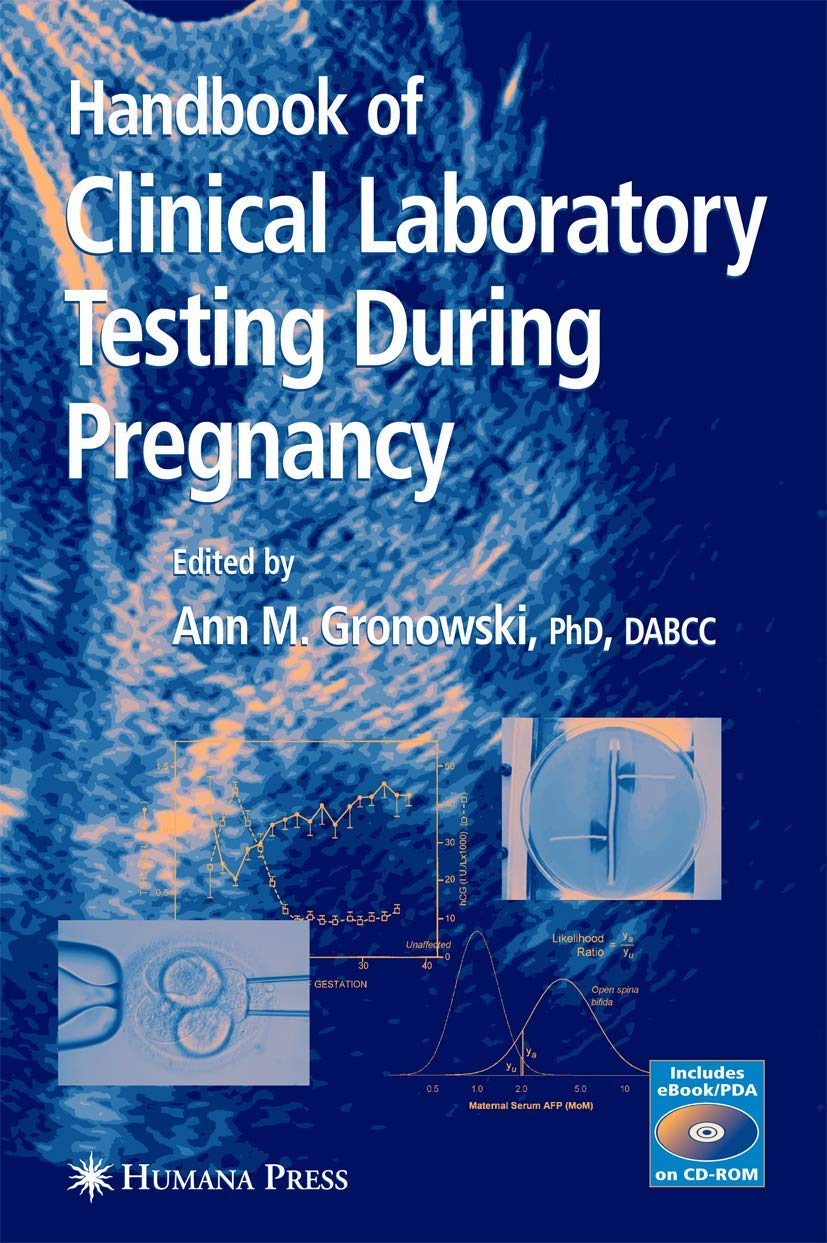 Handbook of Clinical Laboratory Testing During Pregnancy (Current Clinical Pathology),Used