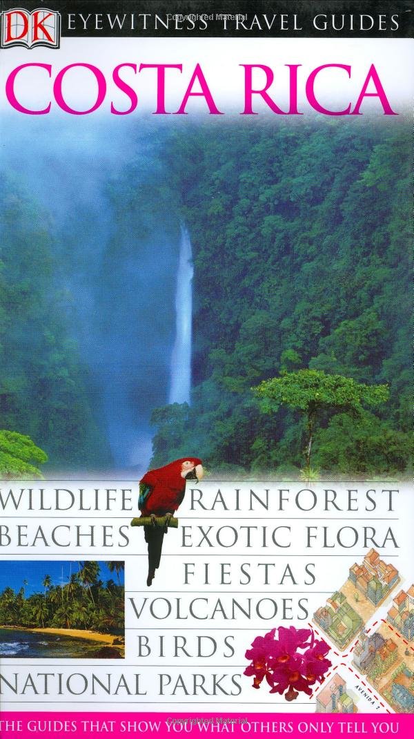 Costa Rica (Eyewitness Travel Guides)-used