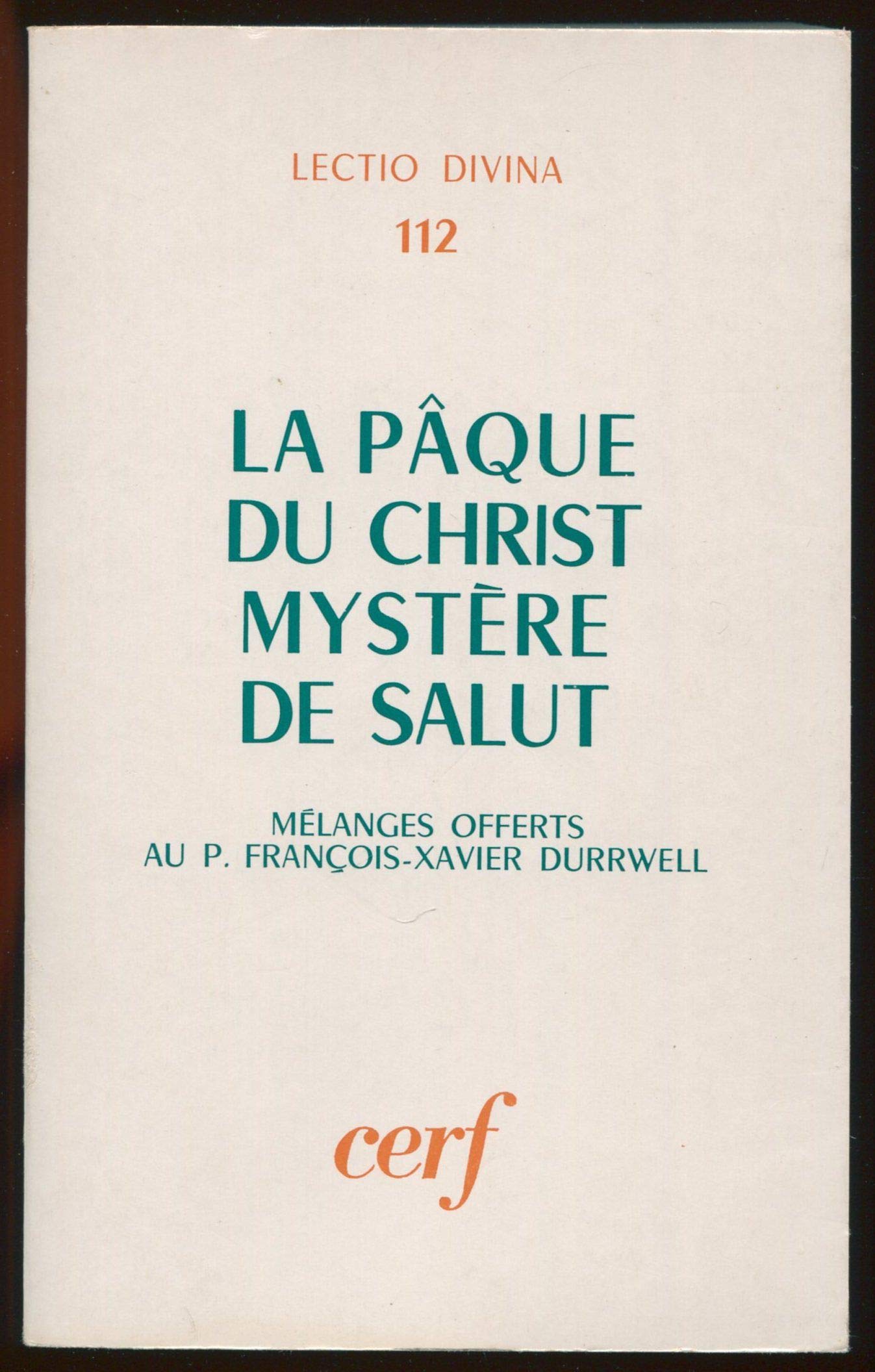 La Pque du Christ, Mystre de salut,Used