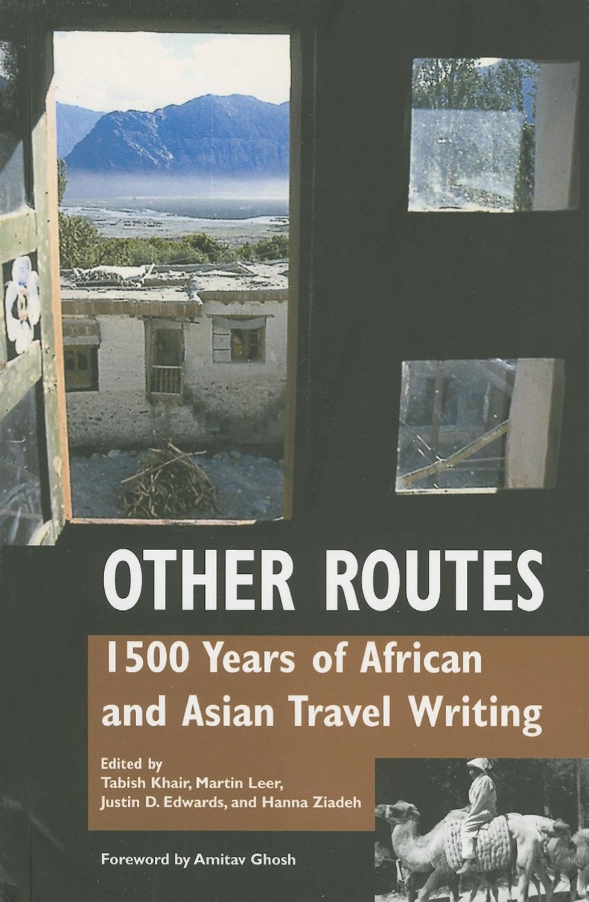 Other Routes: 1500 Years Of African And Asian Travel Writing,New