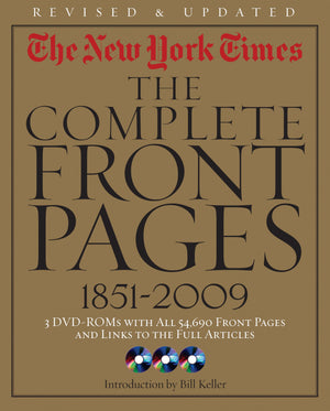 New York Times:The Complete Front Pages 18512009 Updated Edition