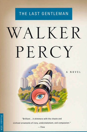 The Last Gentleman: A Novel,Used