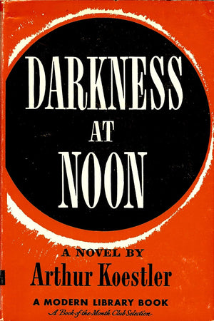 Darkness At Noon (Modern Library, 74.3)-used