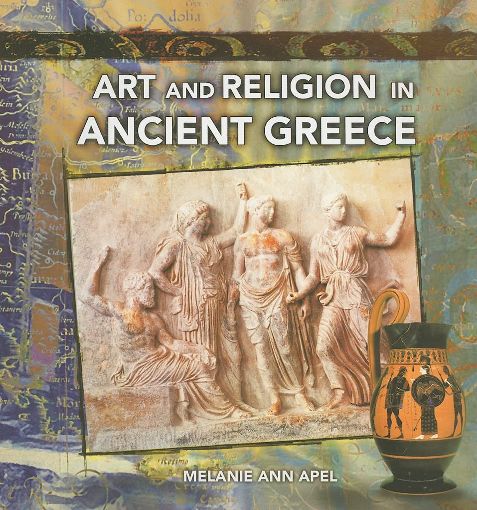Art and Religion in Ancient Greece (Primary Sources of Ancient Civilizations),Used