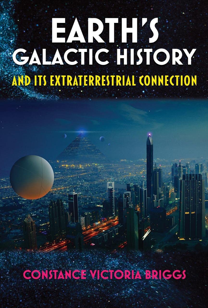 Earth'S Galactic History And Its Extraterrestrial Connection,Used