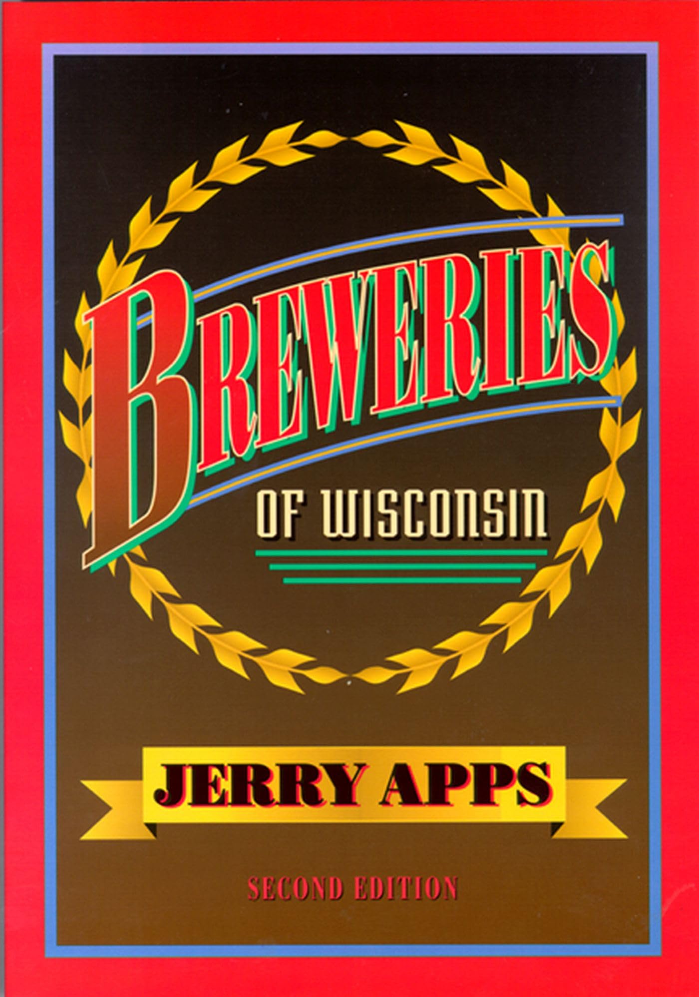 Breweries of Wisconsin,Used
