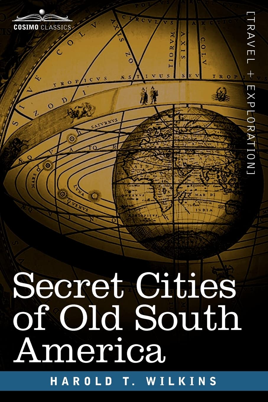Secret Cities Of Old South America