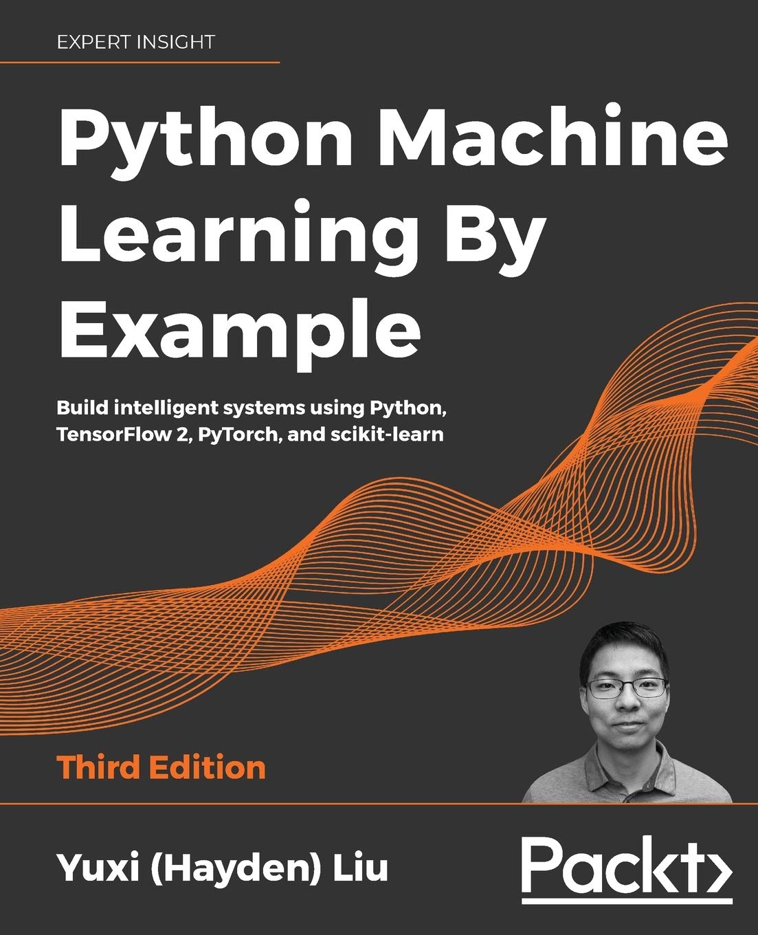 Python Machine Learning by Example  Third Edition: Build intelligent systems using Python, TensorFlow 2, PyTorch, and scikitle,Used