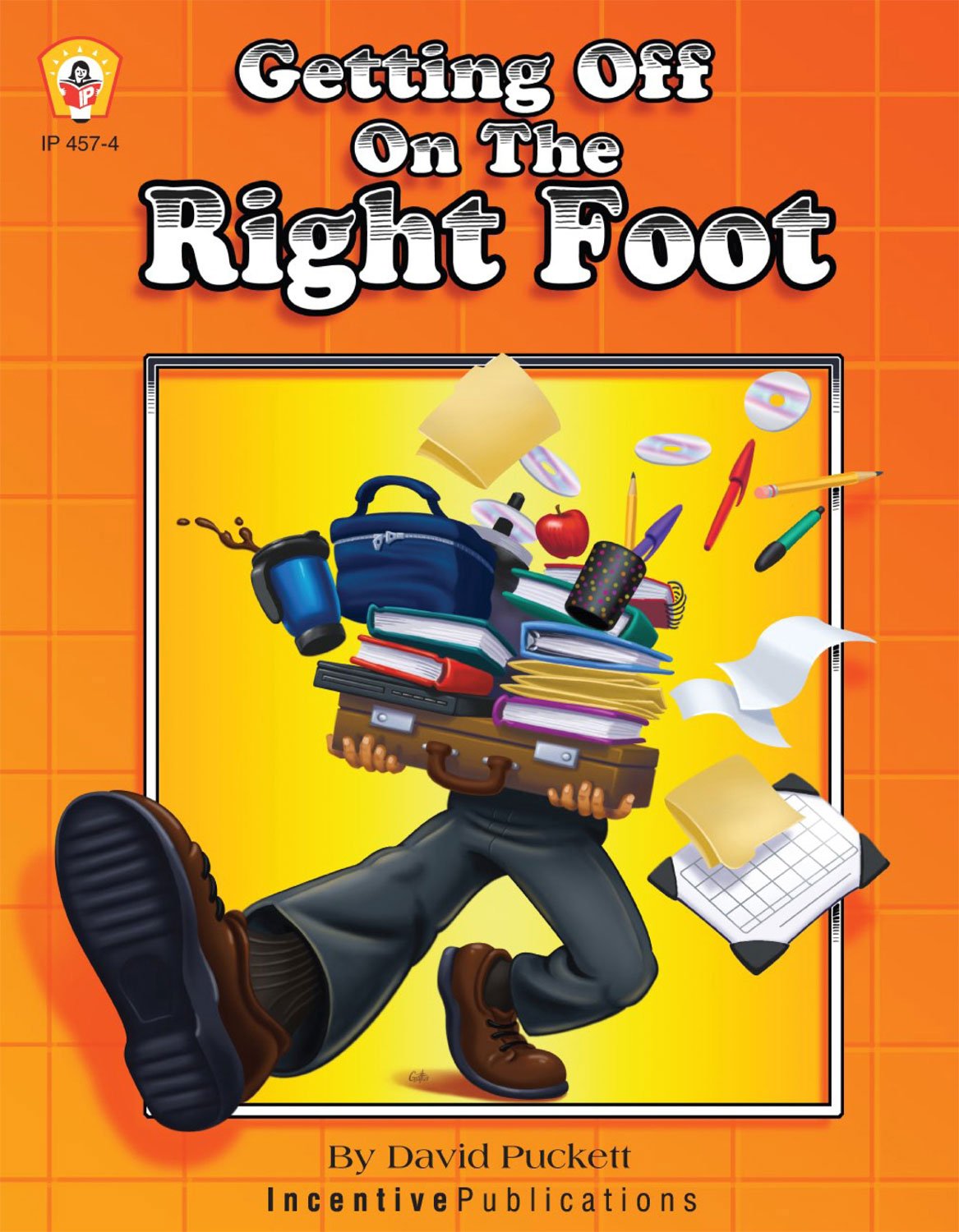 Getting Off On the Right Foot: A Survival Guide for New Teachers,Used