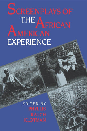 Screenplays of the African American Experience (Blacks in the Diaspora),Used