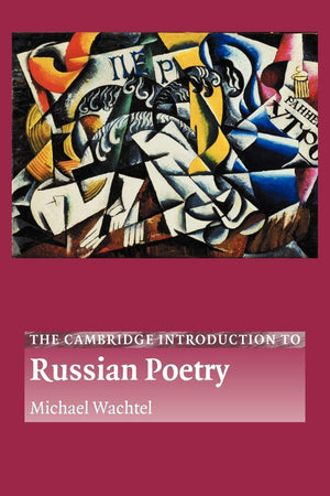 The Cambridge Introduction to Russian Poetry (Cambridge Introductions to Literature),Used