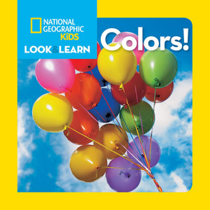 National Geographic Kids Look and Learn: Colors! (National Geographic Little Kids Look and Learn),Used