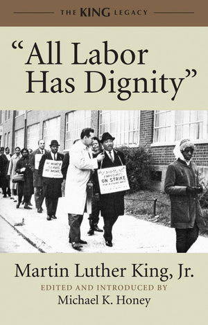 All Labor Has Dignity' (King Legacy),Used