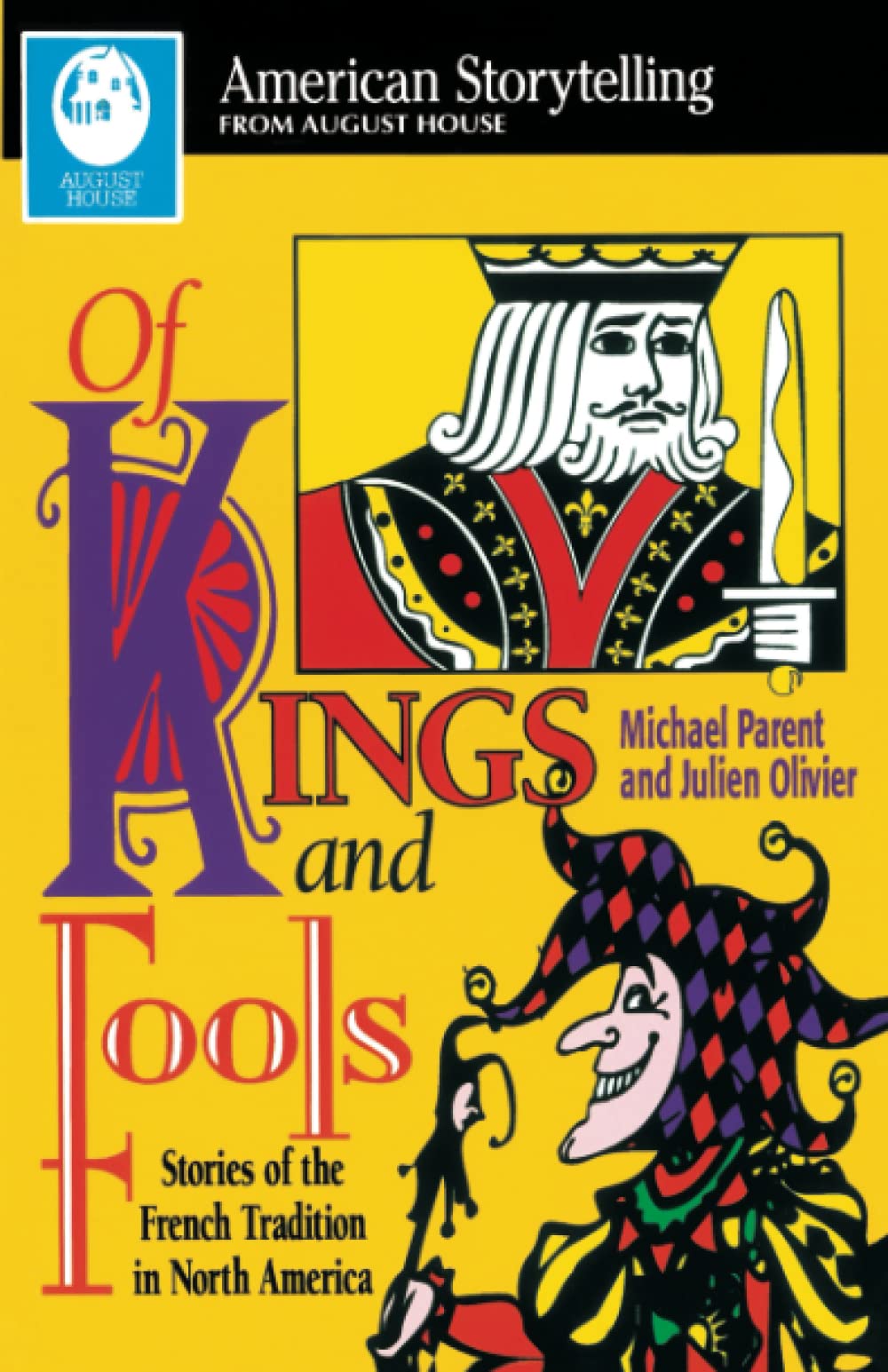 Of Kings and Fools (American Storytelling),Used