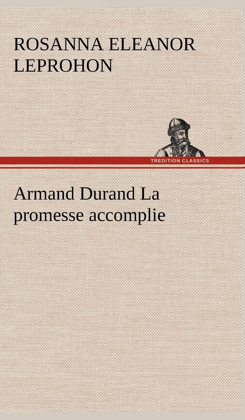 Armand Durand La promesse accomplie (French Edition),Used