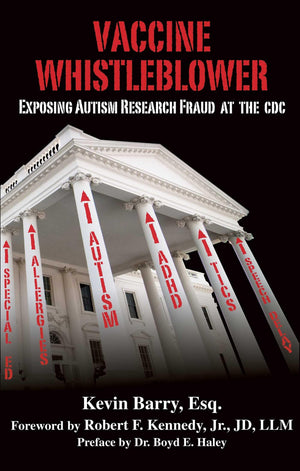 Vaccine Whistleblower: Exposing Autism Research Fraud At The Cdc