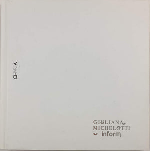 Giuliana Michelotti: Inform,Used