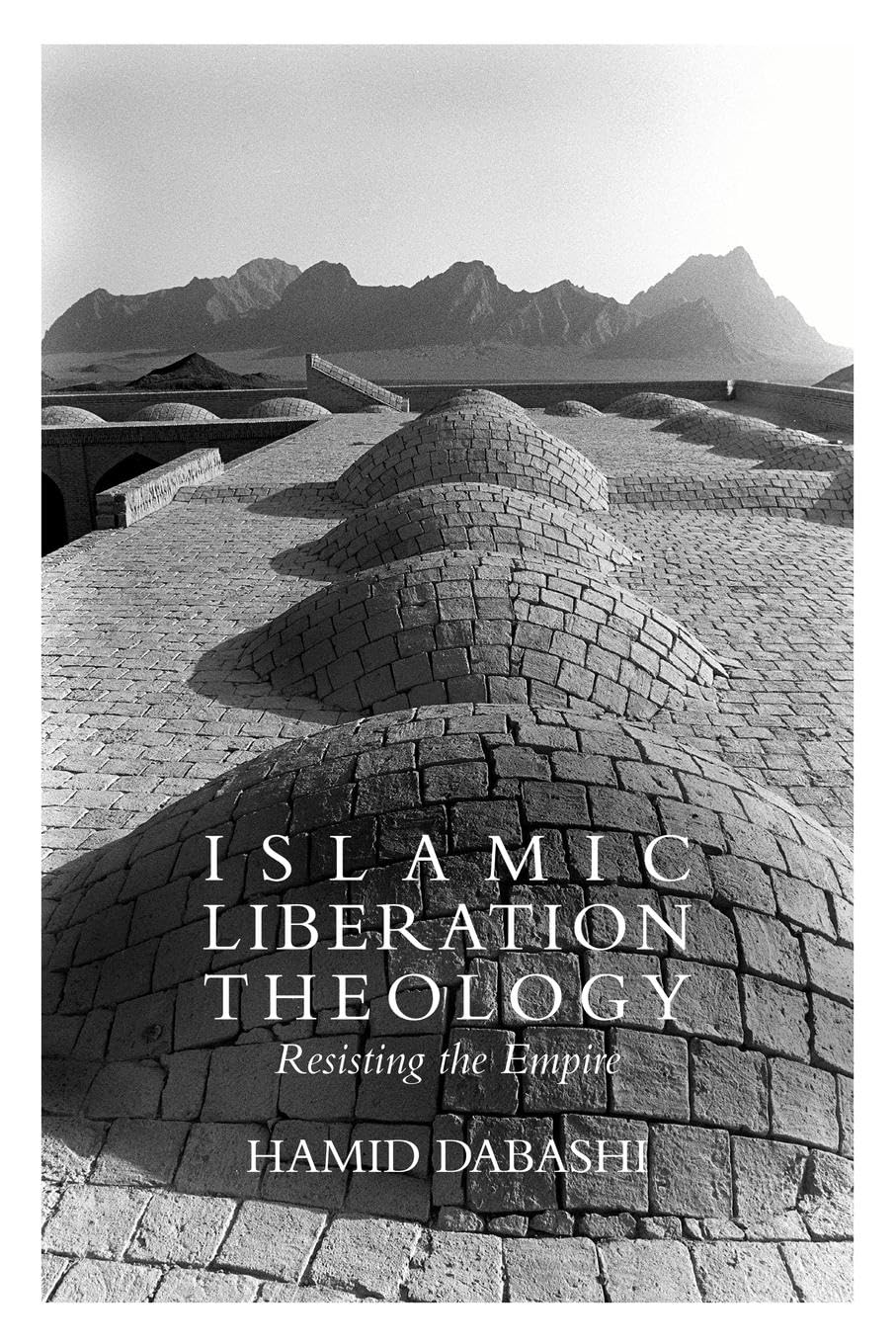 Islamic Liberation Theology,New