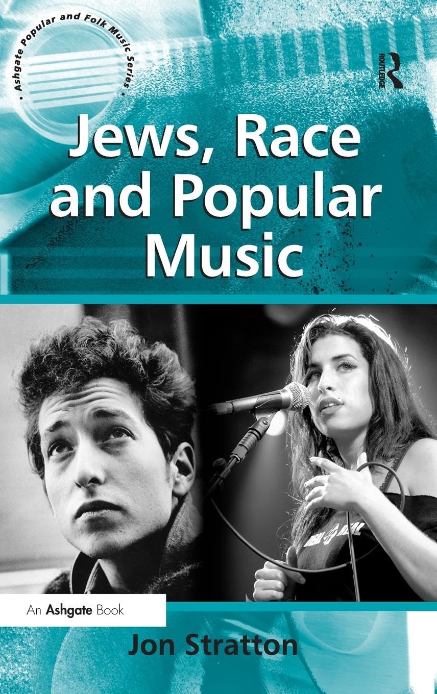 Jews, Race and Popular Music (Ashgate Popular and Folk Music Series),Used
