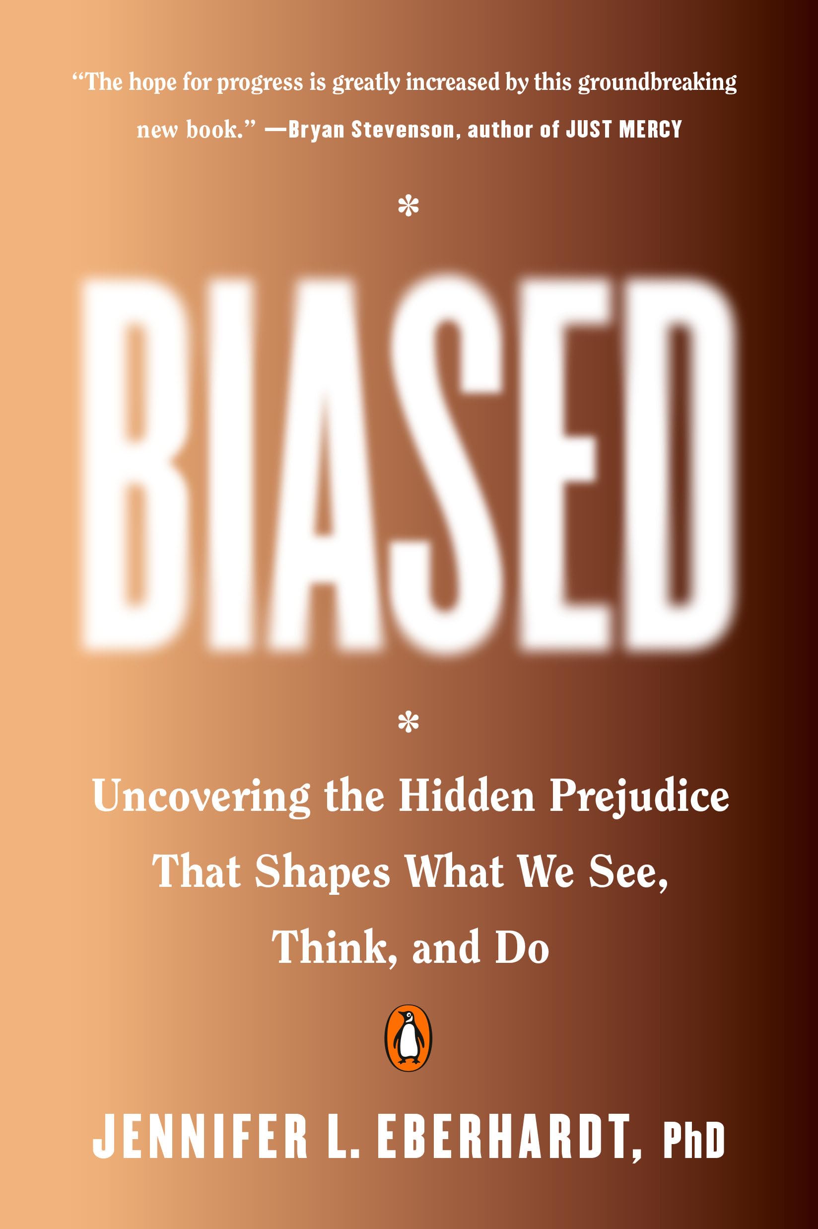 Biased: Uncovering The Hidden Prejudice That Shapes What We See, Think, And Do,New