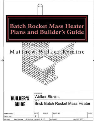 Batch Rocket Mass Heater Plans and Builder's Guide: Build your own super efficient masonry heater,Used