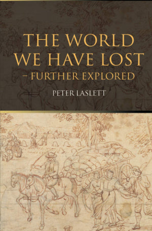 The World We Have Lost: Further Explored,Used