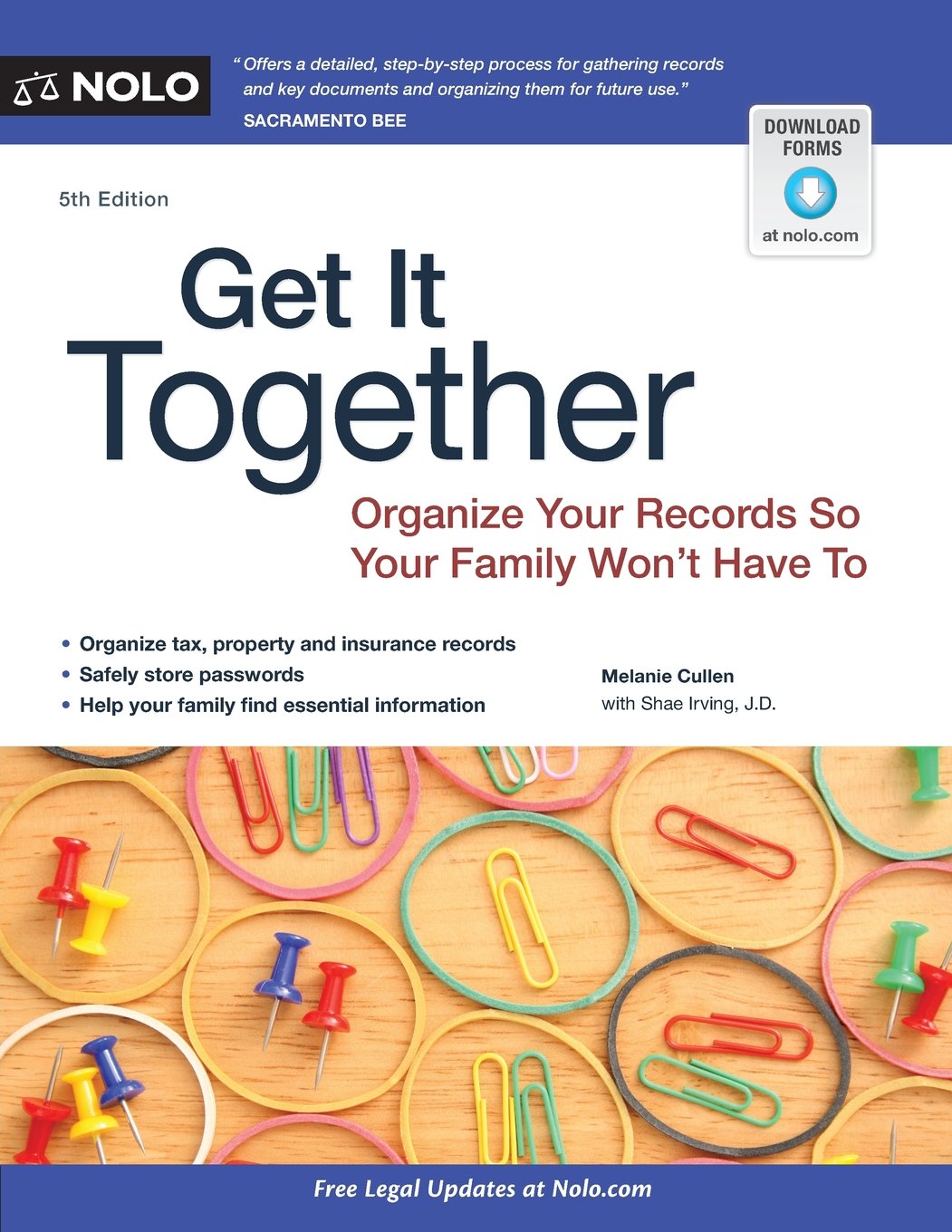 Get It Together: Organize Your Records So Your Family Won't Have To,Used