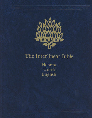 The Interlinear Bible: HebrewGreekEnglish (English, Hebrew and Greek Edition),New