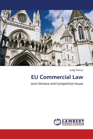 EU Commercial Law: Joint Venture and Competition Issues,Used
