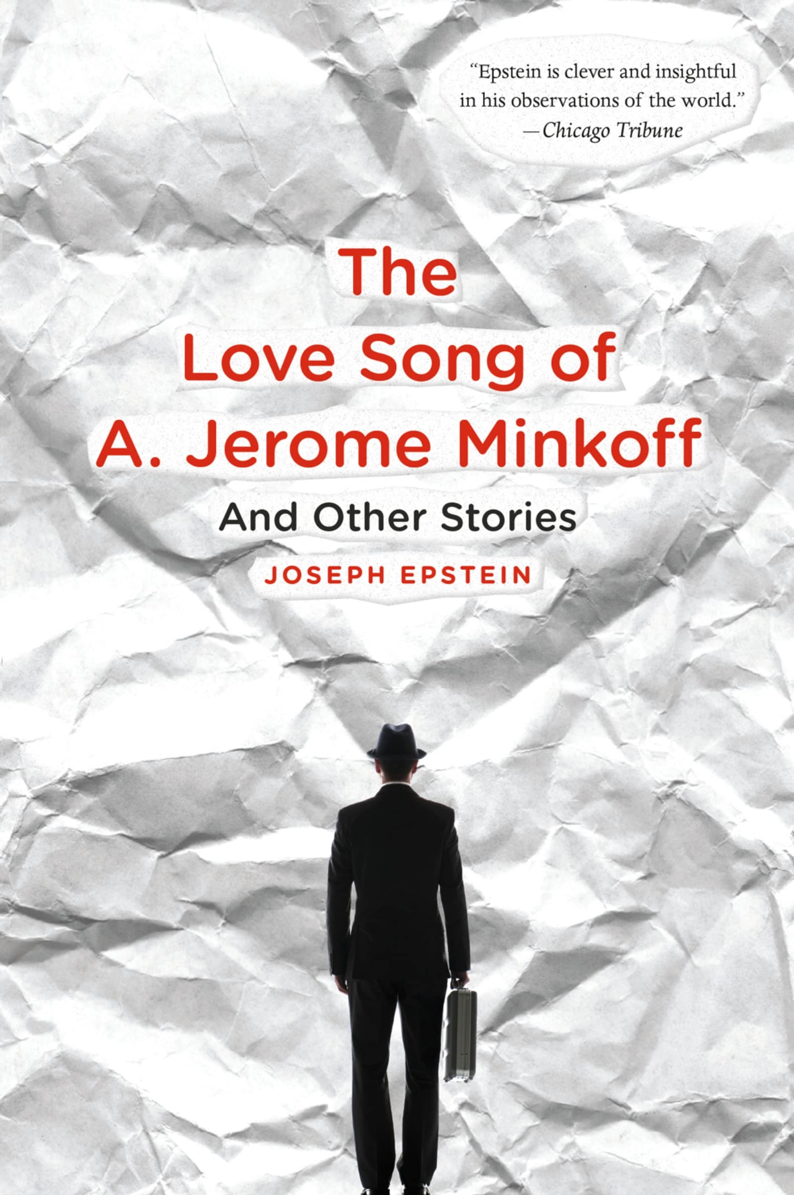 The Love Song Of A. Jerome Minkoff: And Other Stories,Used