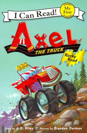 Axel the Truck: Rocky Road (My First I Can Read),Used