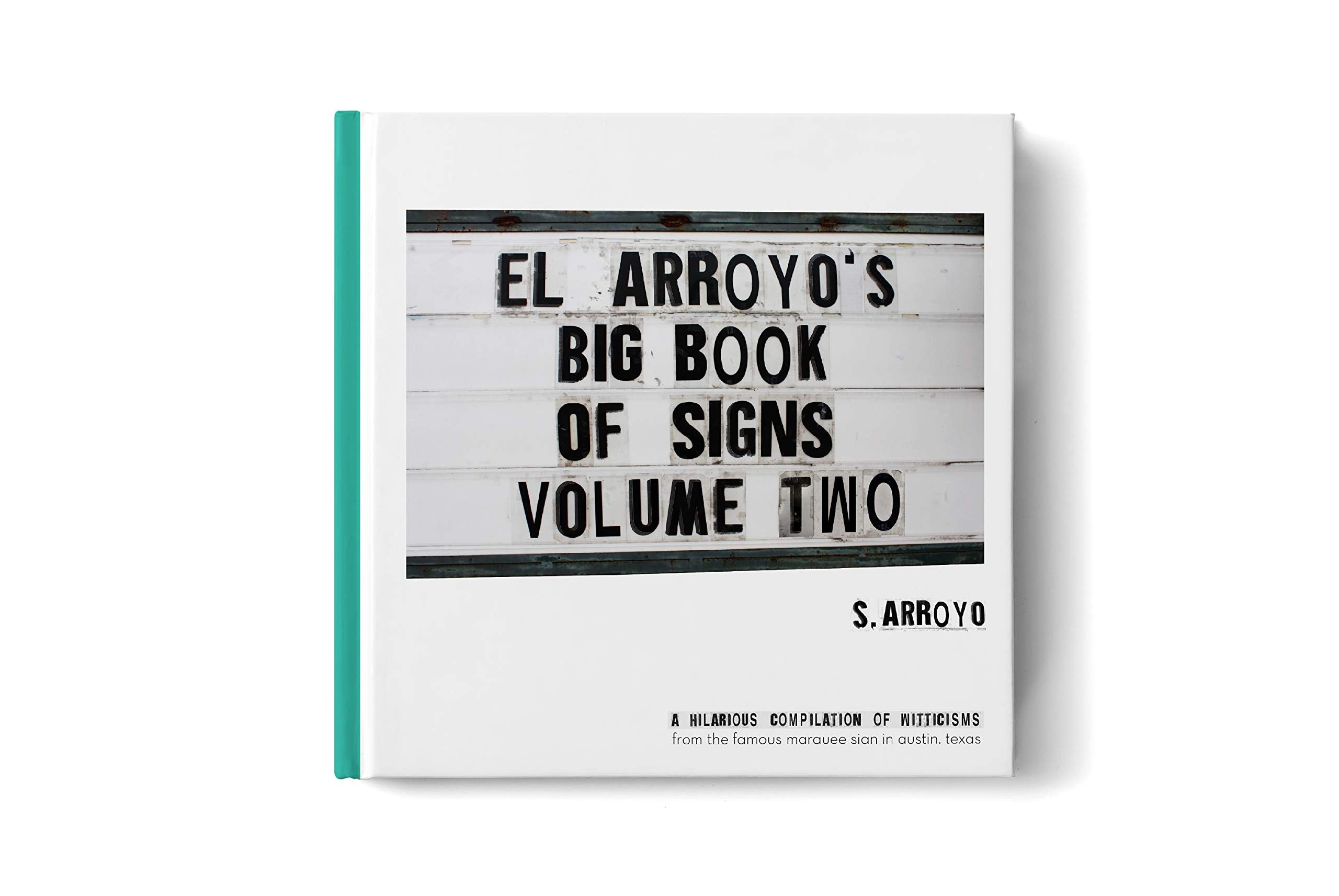 El Arroyo's Big Book of Signs Volume Two,Used
