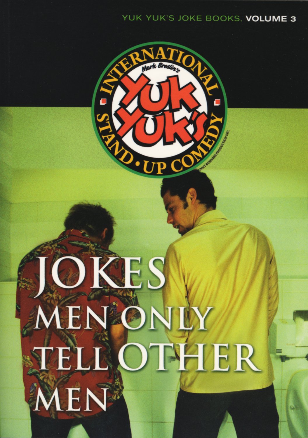 Jokes Men Only Tell Other Men (Yuk Yuk's Joke Book),Used