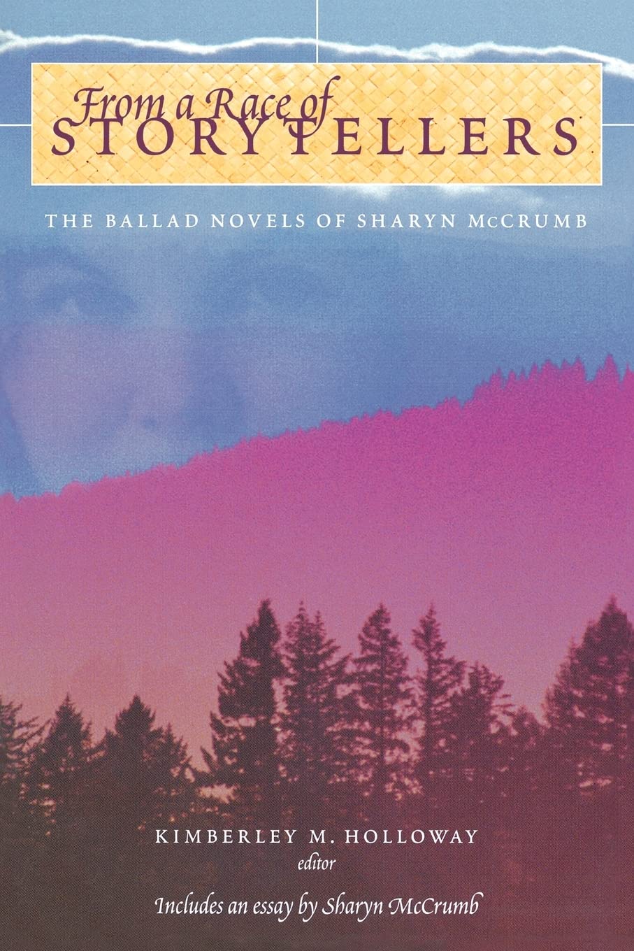 From A Race Of Storytellers: Essays On The Ballad Novels Of Sharyn Mccrumb,New