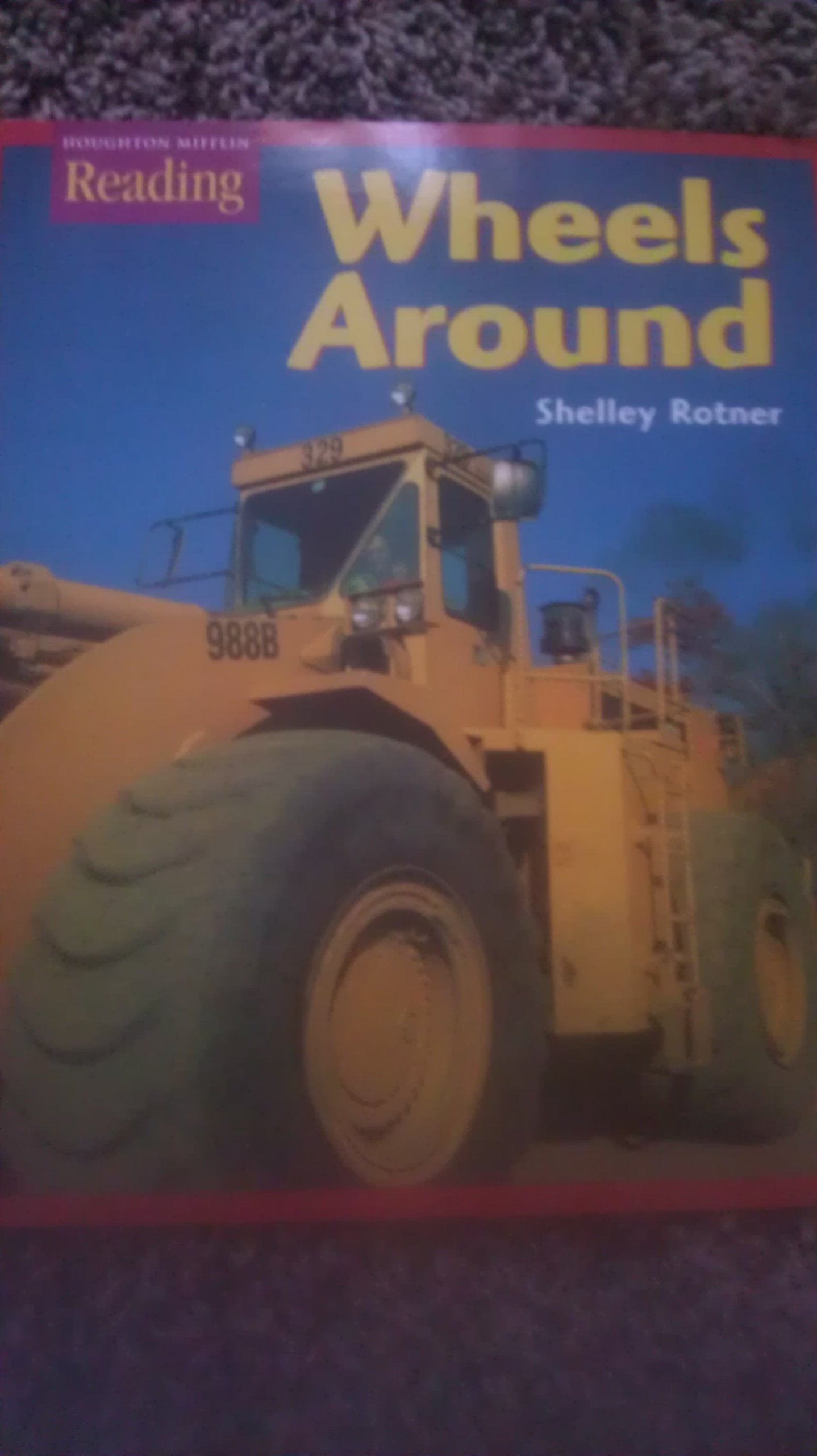The Nation's Choice: Read Aloud Theme 7 Grade K Wheels Around (Houghton Mifflin Reading: The Nation's Choice),Used