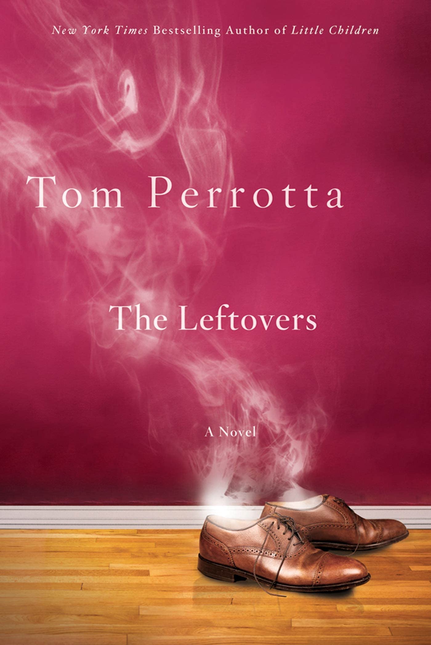 The Leftovers: A Novel,New
