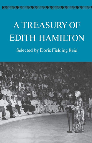 A Treasury of Edith Hamilton,Used