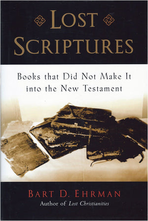 Lost Scriptures: Books that Did Not Make It into the New Testament,Used