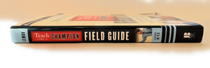 Teach Like a Champion Field Guide: A Practical Resource to Make the 49 Techniques Your Own,Used