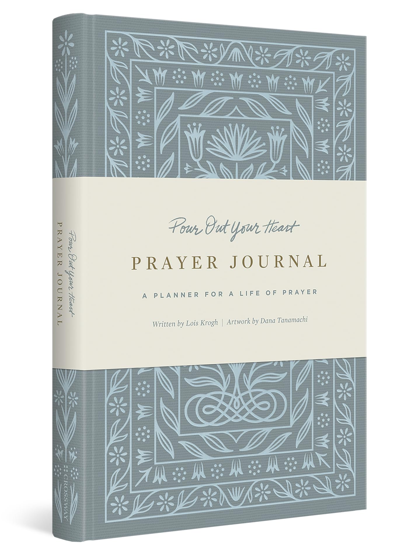 Pour Out Your Heart Prayer Journal: A Planner for a Life of Prayer (Cloth over Board),New