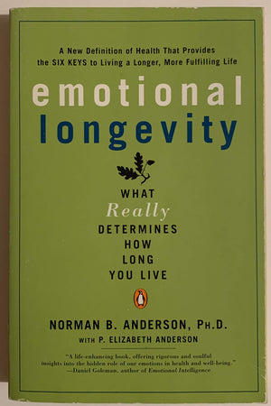 Emotional Longevity: What Really Determines How Long You Live