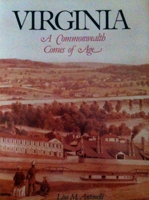 Virginia: A commonwealth comes of age,Used