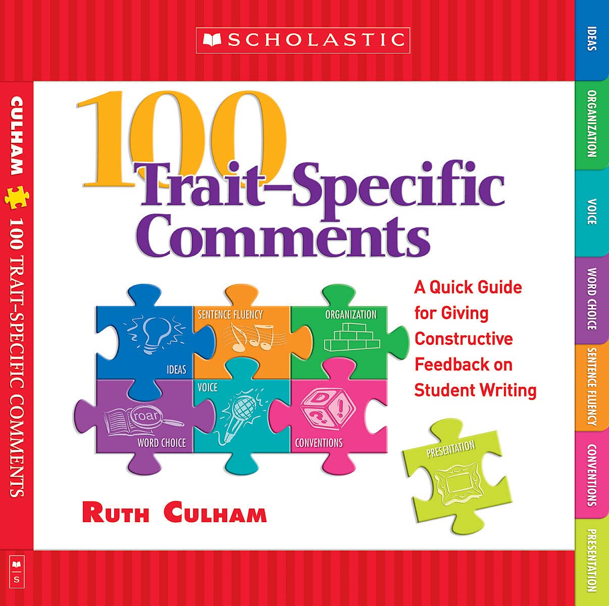100 Traitspecific Comments: A Quick Guide For Giving Constructive Feedback On Student Writing