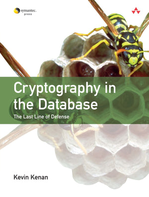 Cryptography in the Database: The Last Line of Defense,Used