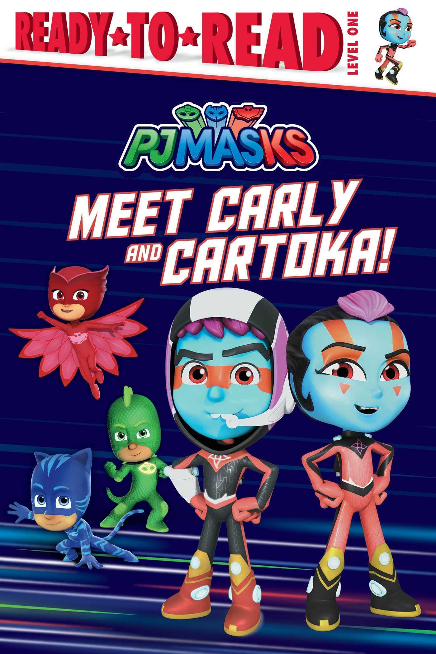 Meet Carly And Cartoka!: Readytoread Level 1 (Pj Masks),Used