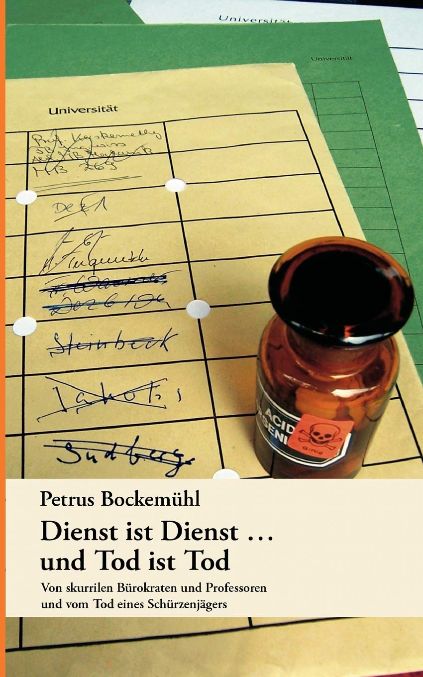 Dienst Ist Dienst ... Und Tod Ist Tod (German Edition),Used