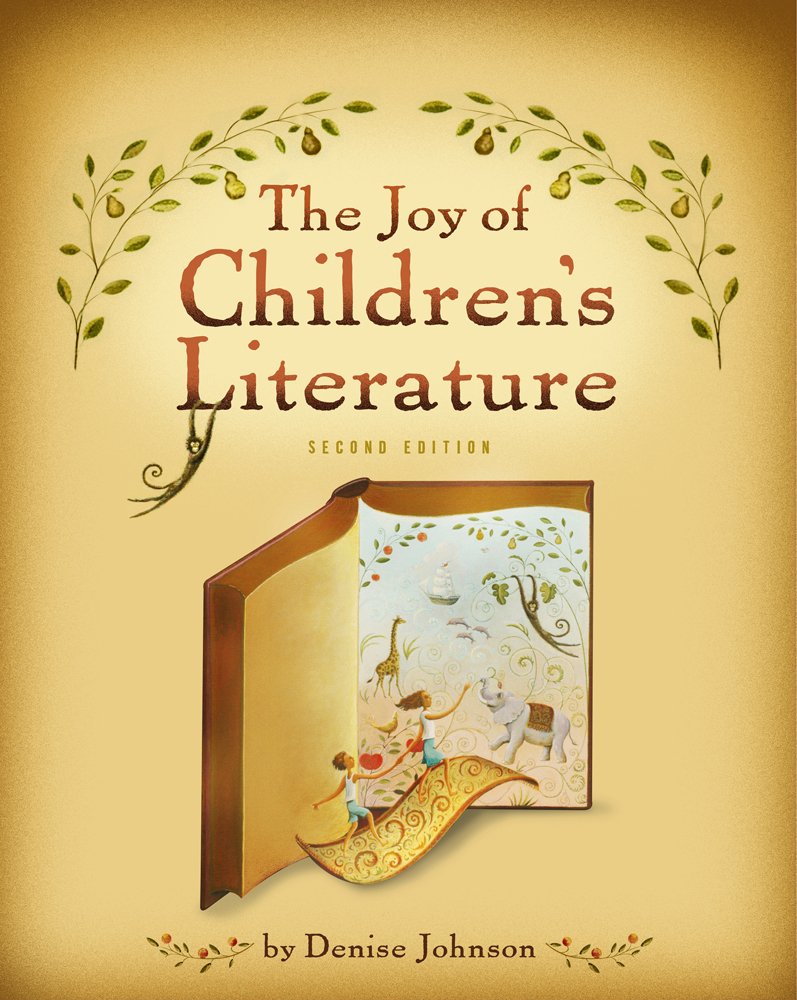 The Joy of Children's Literature (Whats New in Education),Used