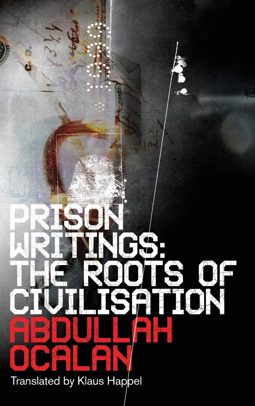 Prison Writings: The Roots of Civilisation,Used