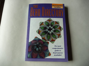 The Bead Directory: The Most Comprehensive Collection of Bead Sources Available,Used