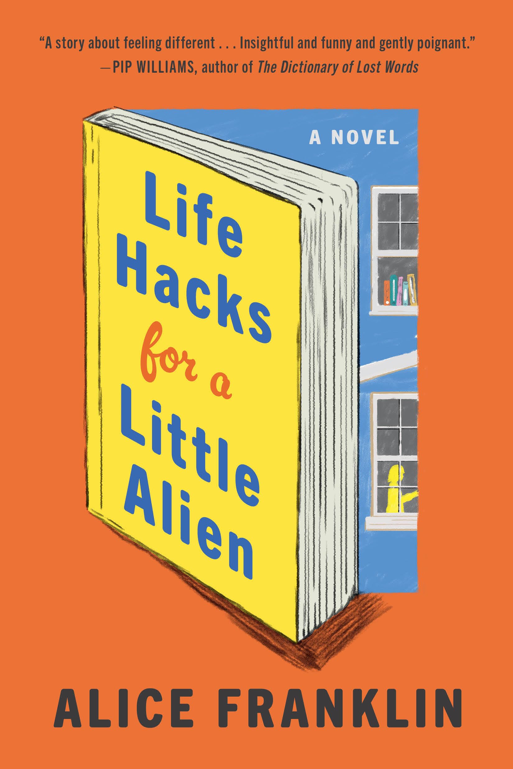 Life Hacks For A Little Alien